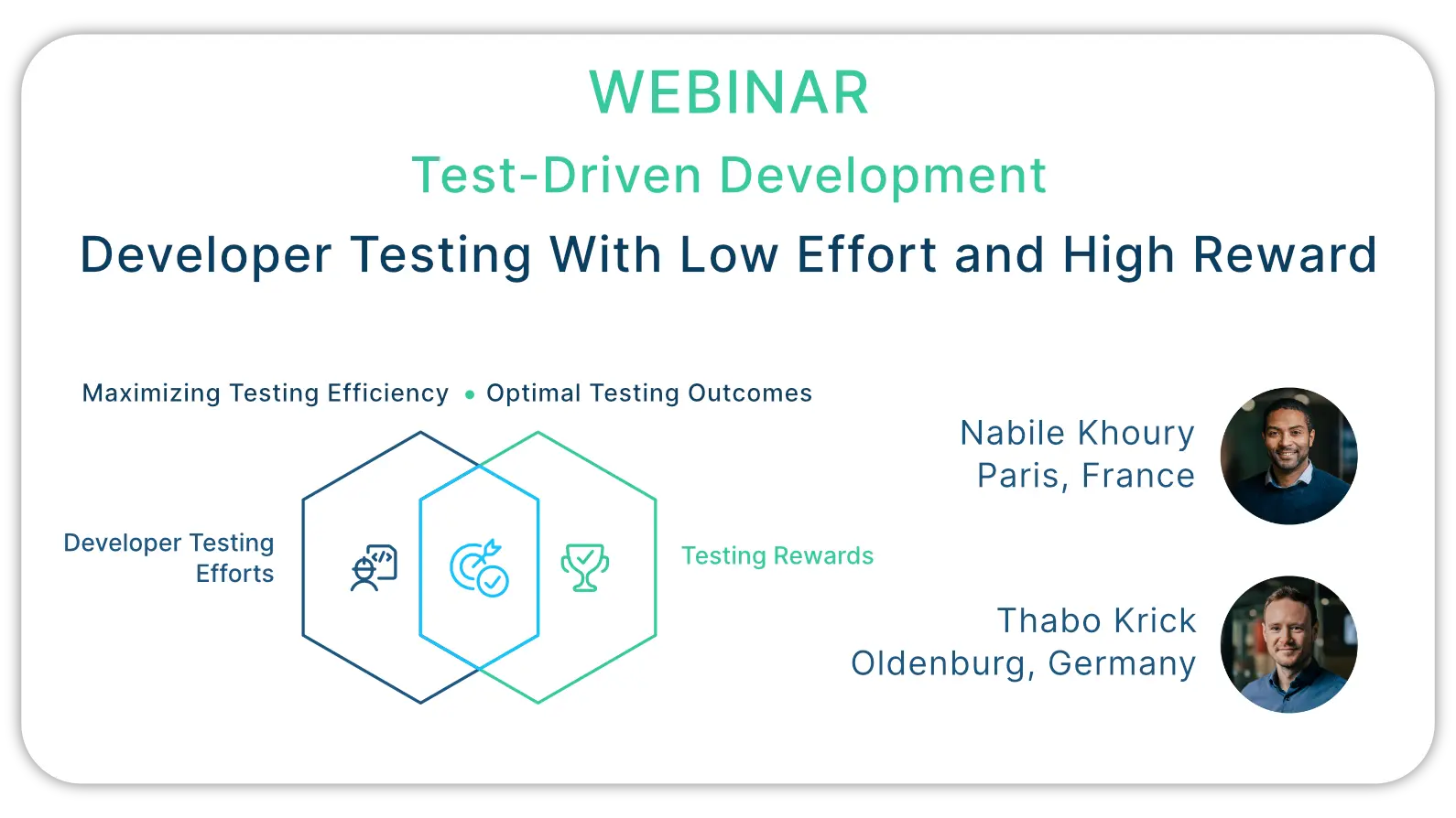 Webinar.:Test-Driven Development - Developer Testing With Low Effort and High Reward